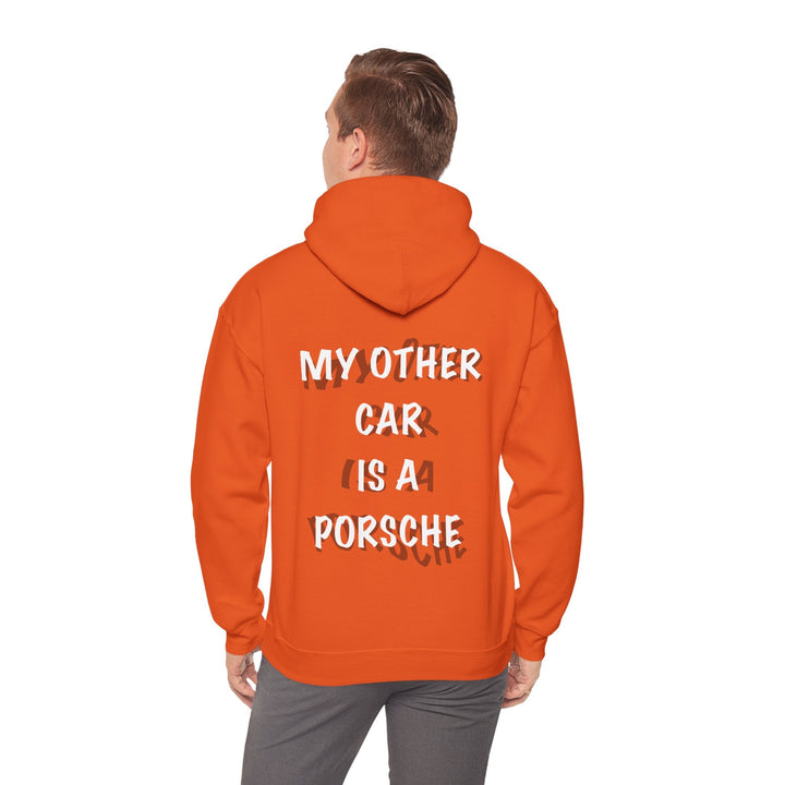 "My Other Car Is A Porsche" - Unisex Hoodie - BarneeCars™