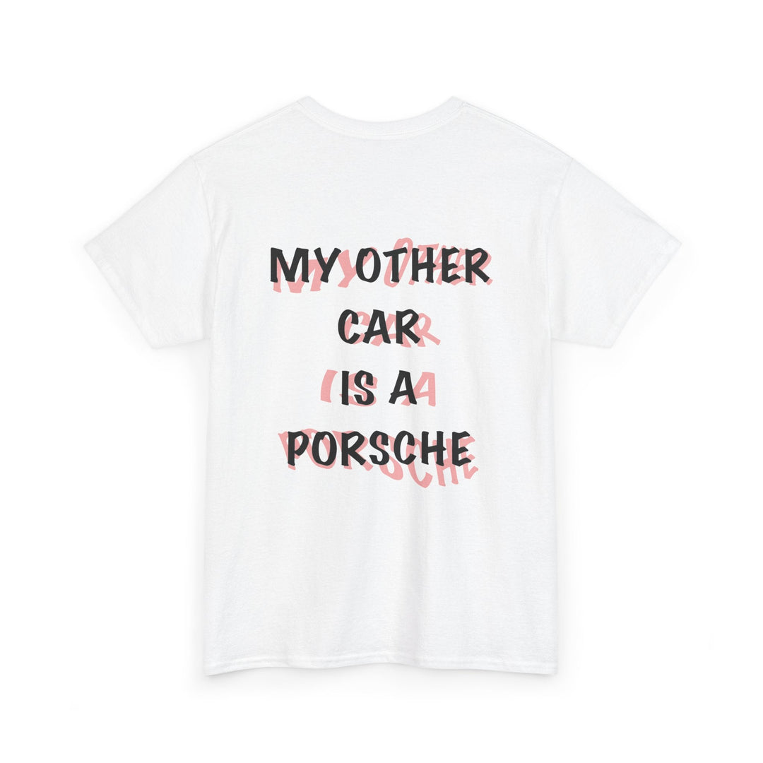 Unisex Heavy Cotton Tee - "My Other Car Is a Porsche" - Barnee Cars™