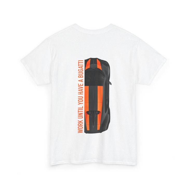 Unisex Heavy Cotton Tee - "Work Until You Have a Bugatti" - Barnee Cars™